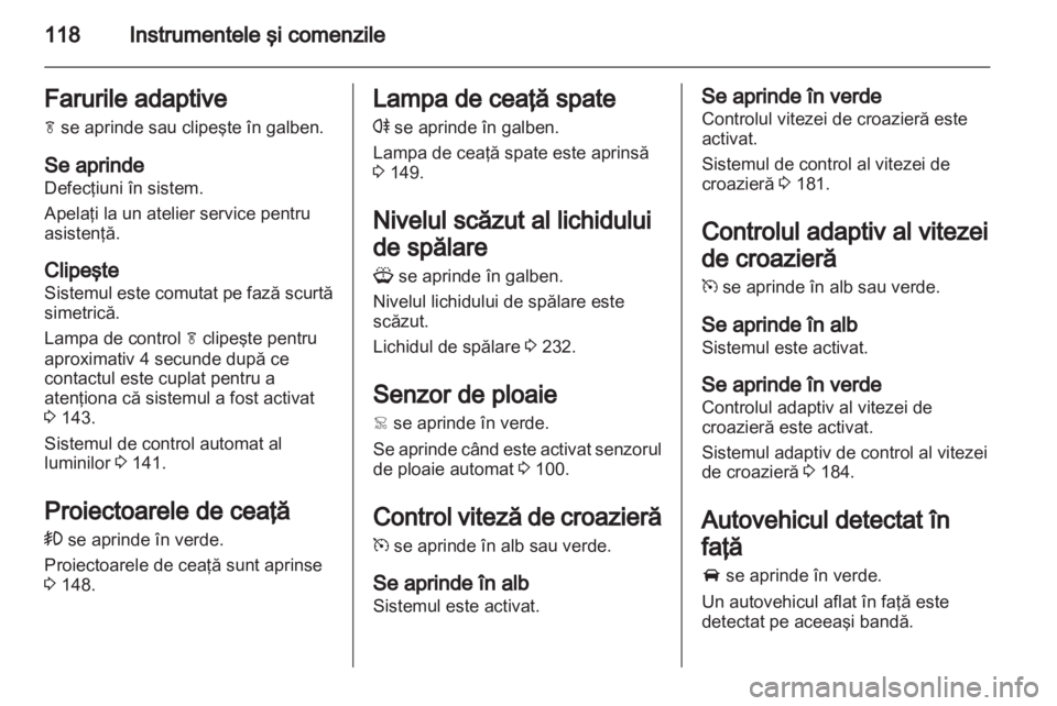 OPEL ZAFIRA TOURER 2013 Manual de utilizare (in Romanian) OPEL ZAFIRA TOURER 2013 Manual de utilizare (in Romanian)