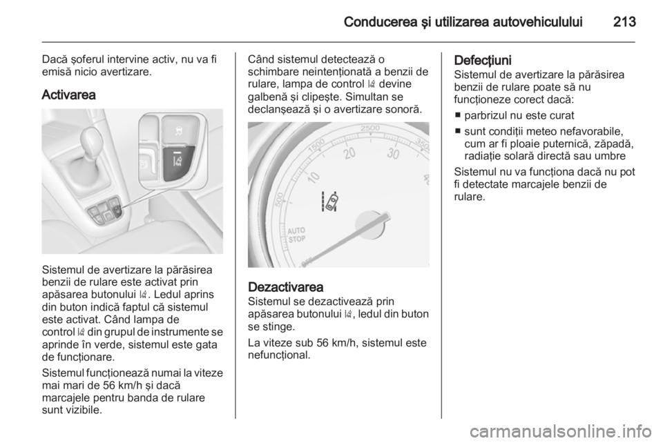 OPEL ZAFIRA TOURER 2013 Manual de utilizare (in Romanian) OPEL ZAFIRA TOURER 2013 Manual de utilizare (in Romanian)