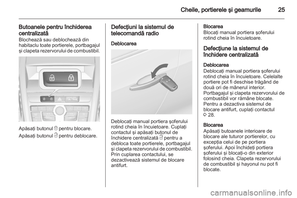 OPEL ZAFIRA TOURER 2013  Manual de utilizare (in Romanian) 