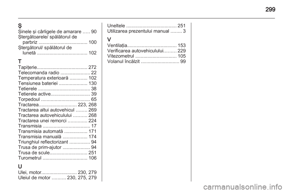 OPEL ZAFIRA TOURER 2013  Manual de utilizare (in Romanian) 