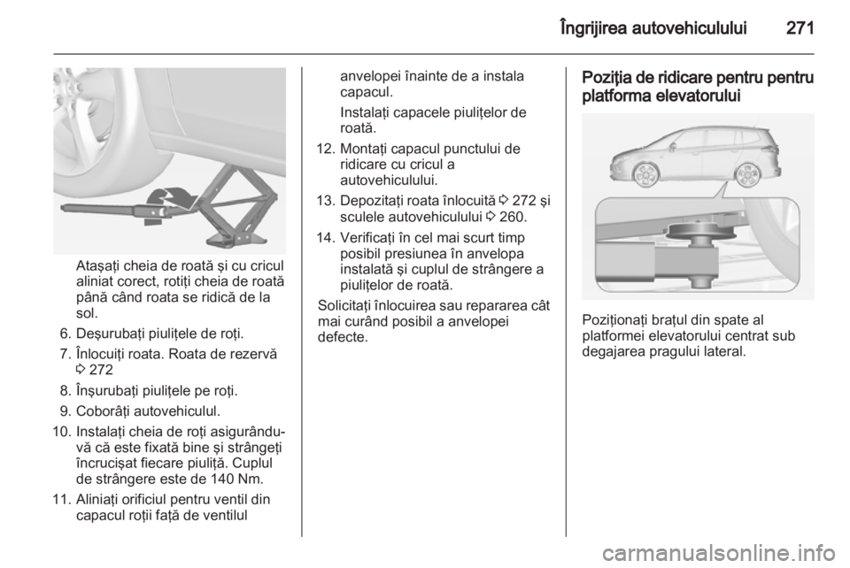 OPEL ZAFIRA TOURER 2013.5  Manual de utilizare (in Romanian) 