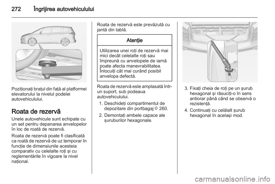 OPEL ZAFIRA TOURER 2013.5  Manual de utilizare (in Romanian) 