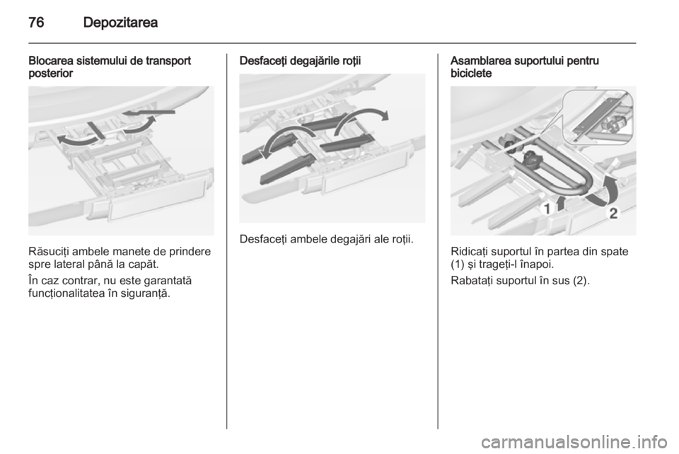 OPEL ZAFIRA TOURER 2013.5  Manual de utilizare (in Romanian)  OPEL ZAFIRA TOURER 2013.5  Manual de utilizare (in Romanian)