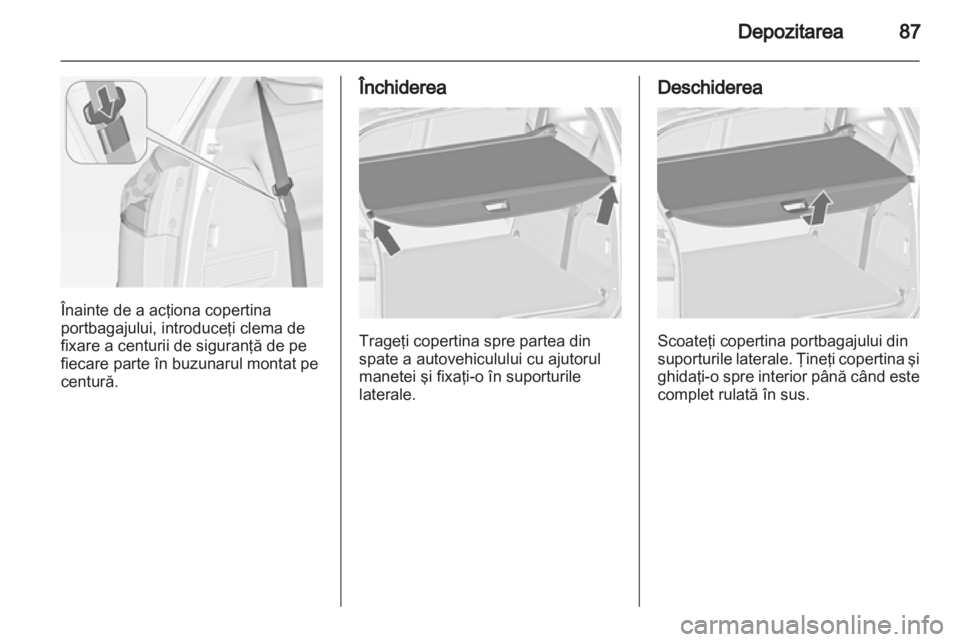 OPEL ZAFIRA TOURER 2013.5  Manual de utilizare (in Romanian) 
