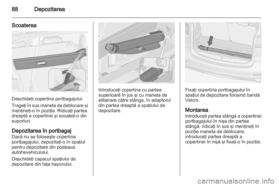 OPEL ZAFIRA TOURER 2013.5  Manual de utilizare (in Romanian) 