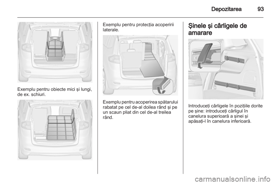 OPEL ZAFIRA TOURER 2013.5  Manual de utilizare (in Romanian) 