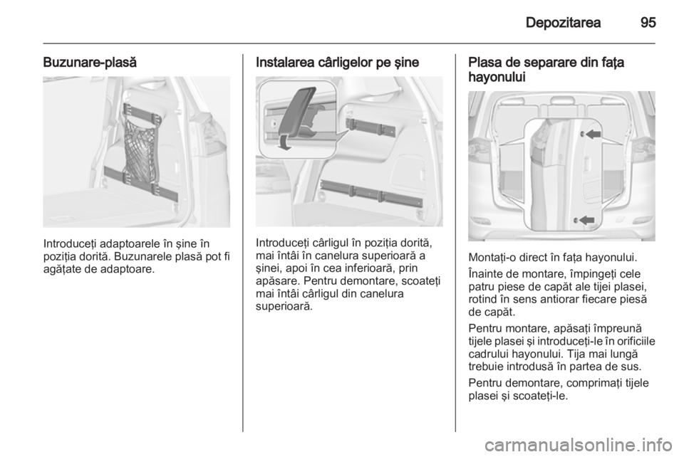 OPEL ZAFIRA TOURER 2013.5  Manual de utilizare (in Romanian) 