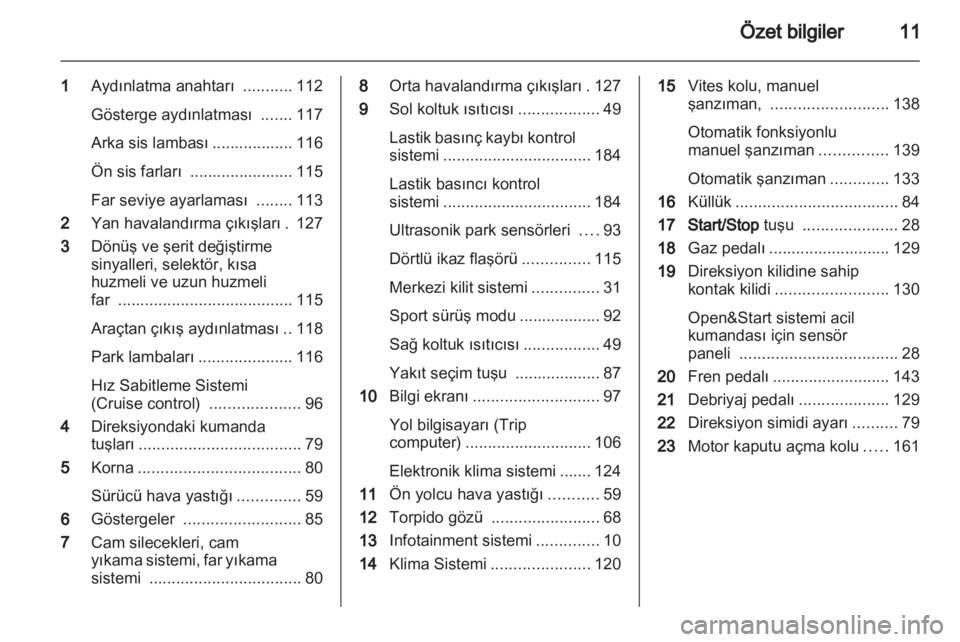 OPEL ZAFIRA 2012 Sürücü El Kitabı (in Turkish) OPEL ZAFIRA 2012 Sürücü El Kitabı (in Turkish)