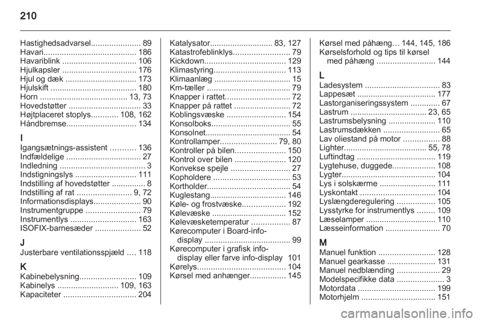 OPEL ANTARA 2013.5  Instruktionsbog (in Danish) 