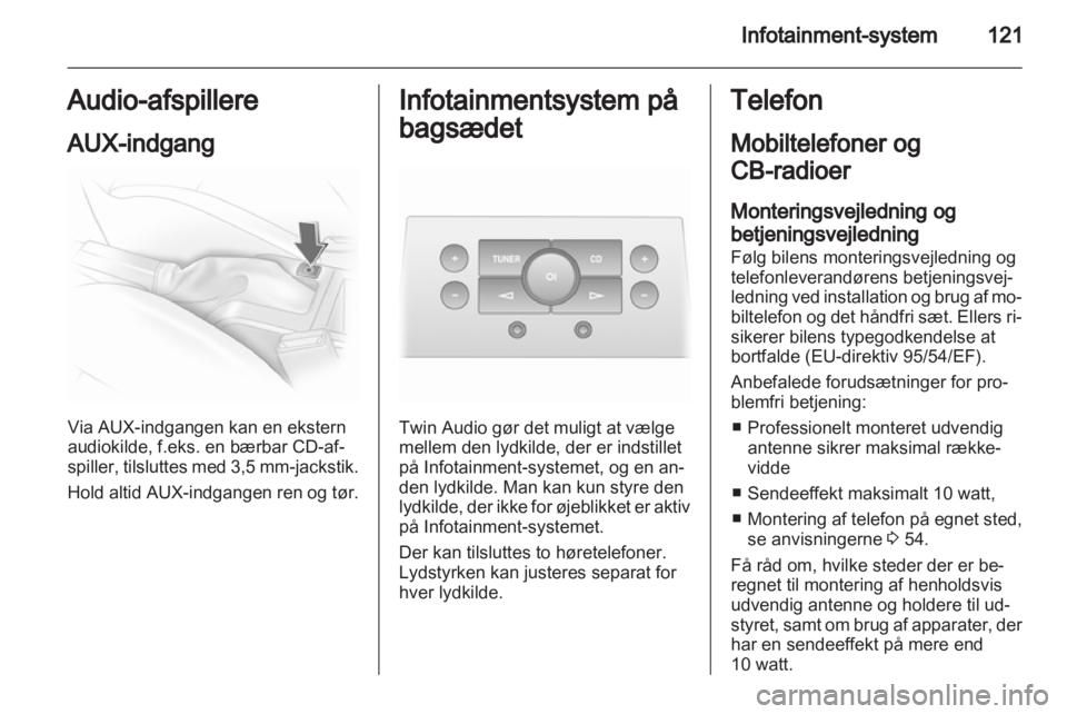 OPEL ASTRA H 2011 Instruktionsbog (in Danish) OPEL ASTRA H 2011 Instruktionsbog (in Danish)