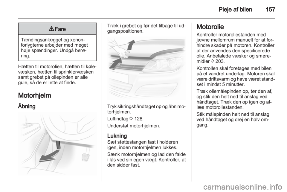 OPEL ASTRA H 2012 Instruktionsbog (in Danish) OPEL ASTRA H 2012 Instruktionsbog (in Danish)