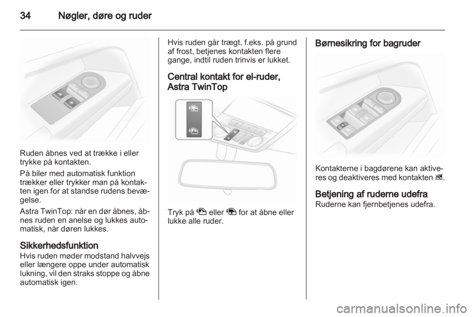 OPEL ASTRA H 2012 Instruktionsbog (in Danish) OPEL ASTRA H 2012 Instruktionsbog (in Danish)