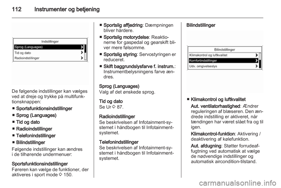 OPEL ASTRA J 2011.5  Instruktionsbog (in Danish) 