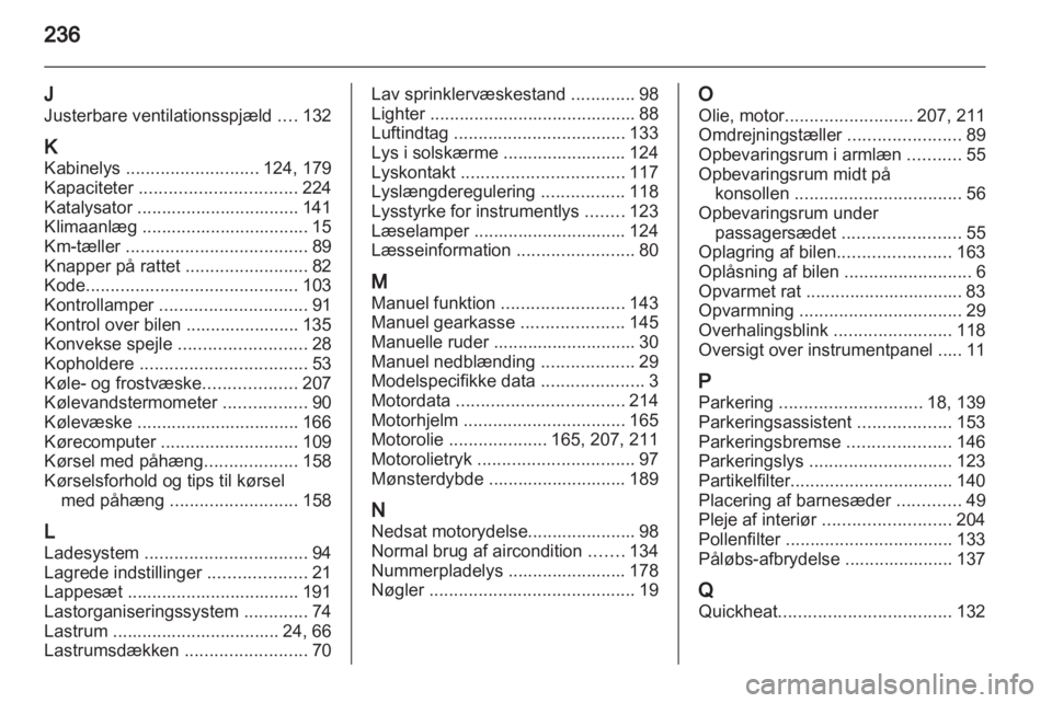 OPEL ASTRA J 2011.5  Instruktionsbog (in Danish) 