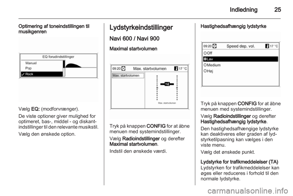 OPEL ASTRA J 2012 Instruktionsbog til Infotainment (in Danish) OPEL ASTRA J 2012 Instruktionsbog til Infotainment (in Danish)