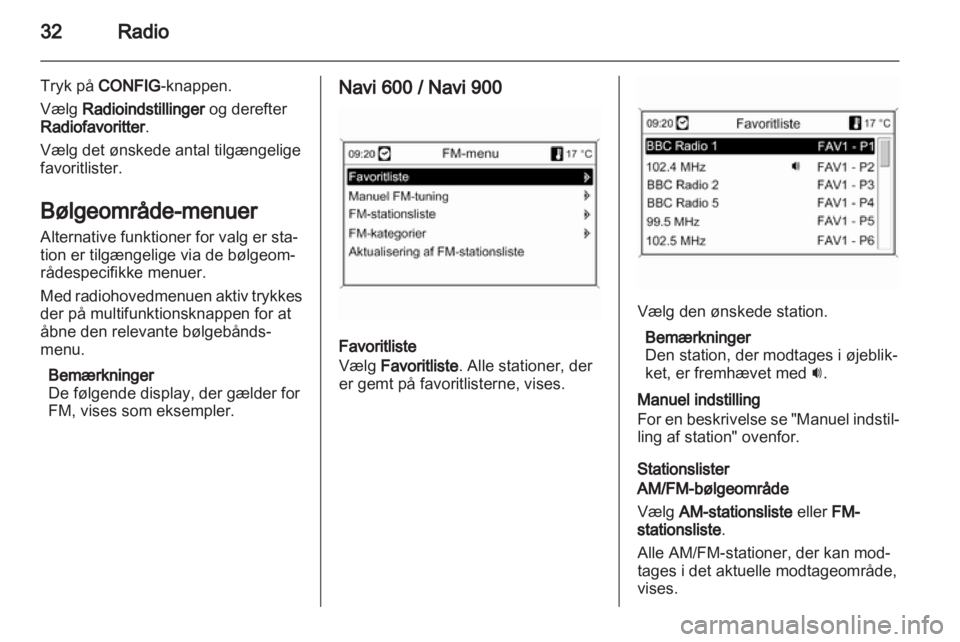 OPEL ASTRA J 2013  Instruktionsbog til Infotainment (in Danish) 