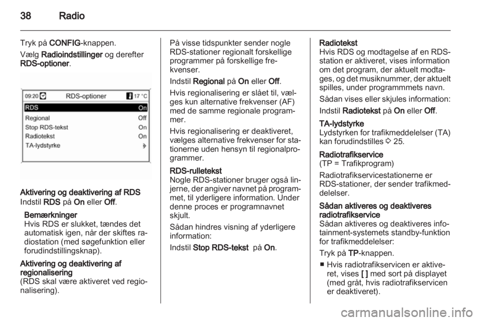 OPEL ASTRA J 2013  Instruktionsbog til Infotainment (in Danish) 
