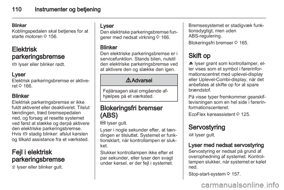 OPEL ASTRA J 2013  Instruktionsbog (in Danish) 
