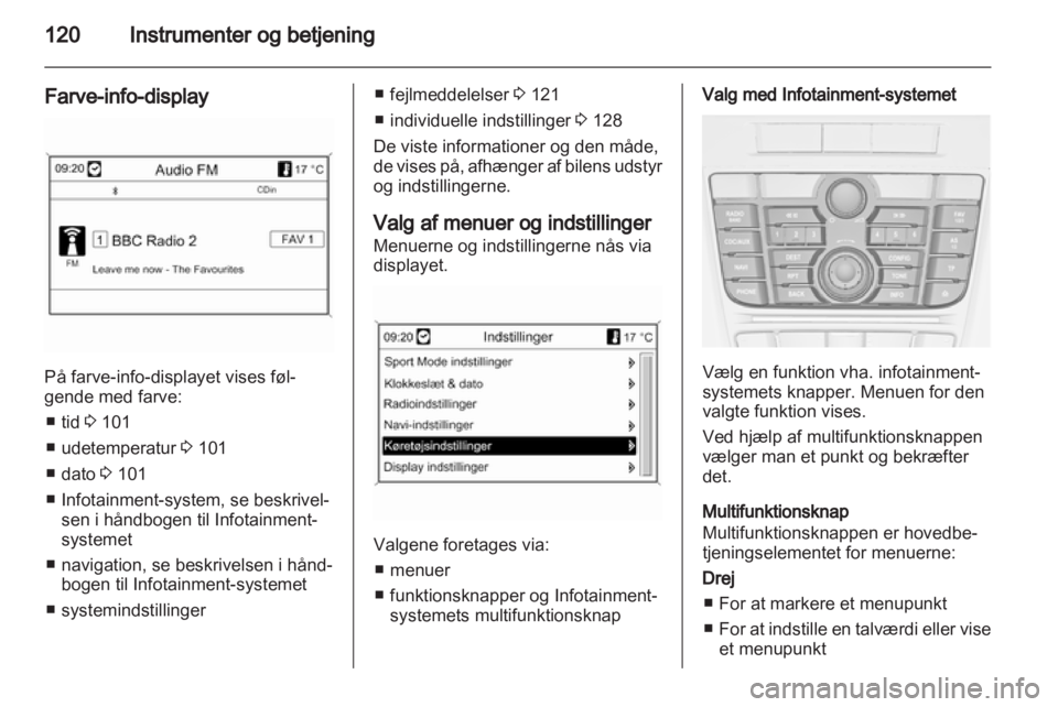 OPEL ASTRA J 2013  Instruktionsbog (in Danish) 