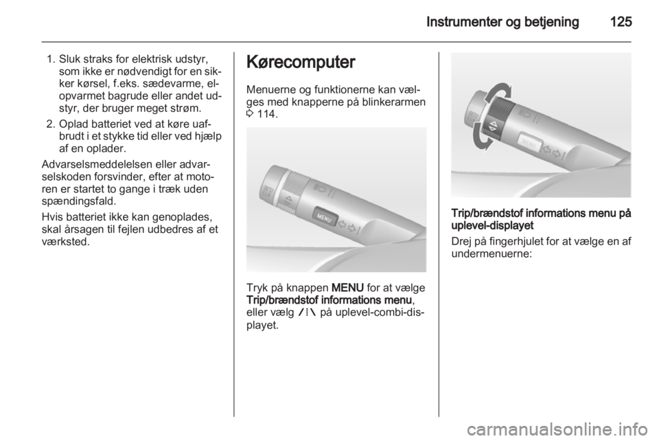 OPEL ASTRA J 2013  Instruktionsbog (in Danish) 