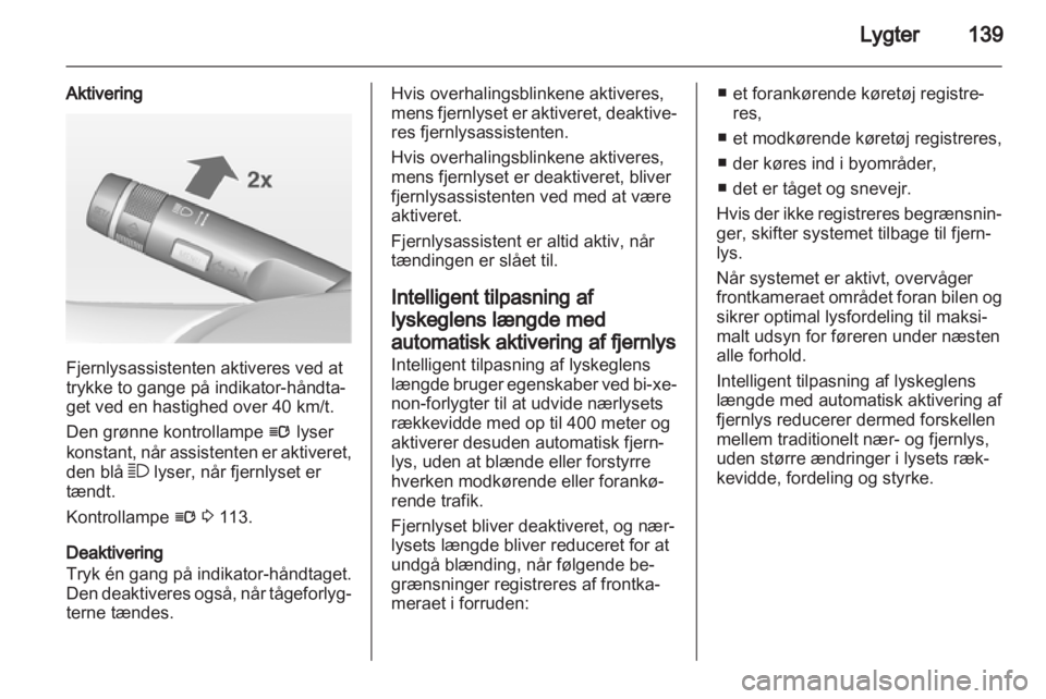 OPEL ASTRA J 2013  Instruktionsbog (in Danish) 