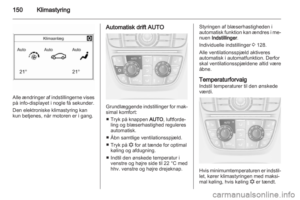 OPEL ASTRA J 2013  Instruktionsbog (in Danish) 