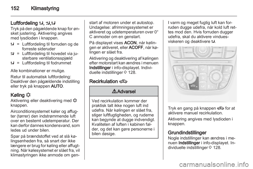 OPEL ASTRA J 2013  Instruktionsbog (in Danish) 