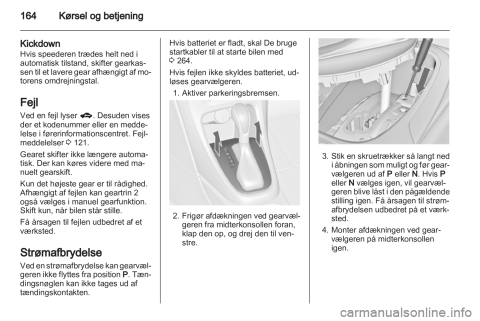 OPEL ASTRA J 2013  Instruktionsbog (in Danish) 