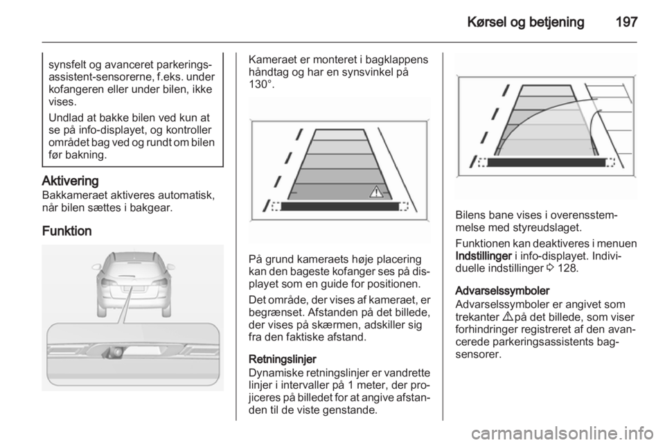OPEL ASTRA J 2013  Instruktionsbog (in Danish) 