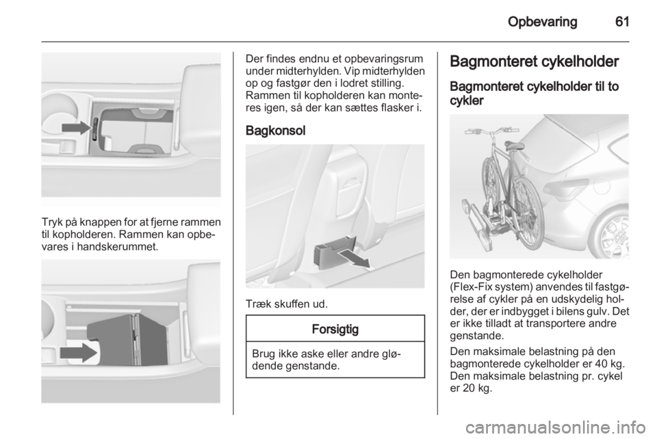 OPEL ASTRA J 2013  Instruktionsbog (in Danish) 