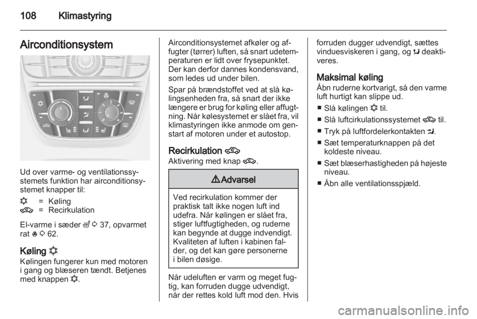 OPEL ASTRA J GTC 2012  Instruktionsbog (in Danish) 