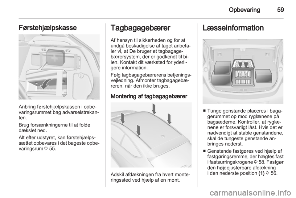 OPEL ASTRA J GTC 2012  Instruktionsbog (in Danish) 