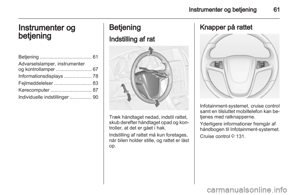 OPEL ASTRA J GTC 2012  Instruktionsbog (in Danish) 