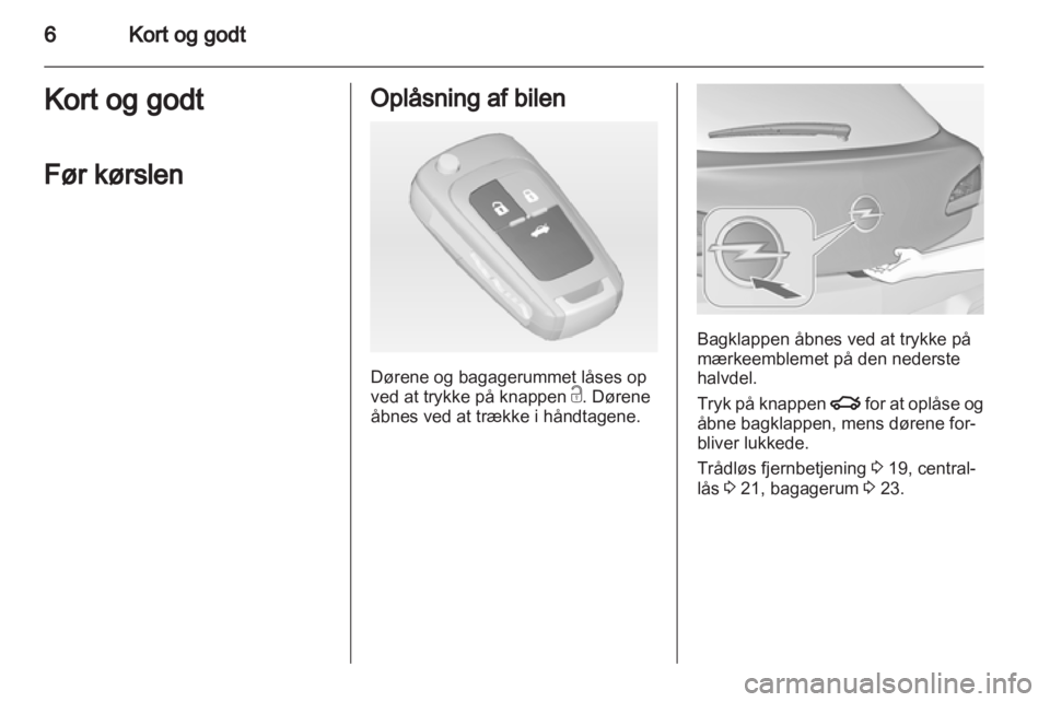 OPEL ASTRA J GTC 2012  Instruktionsbog (in Danish) 