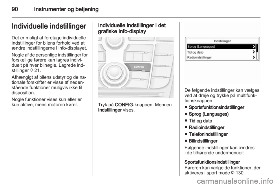 OPEL ASTRA J GTC 2012  Instruktionsbog (in Danish) 