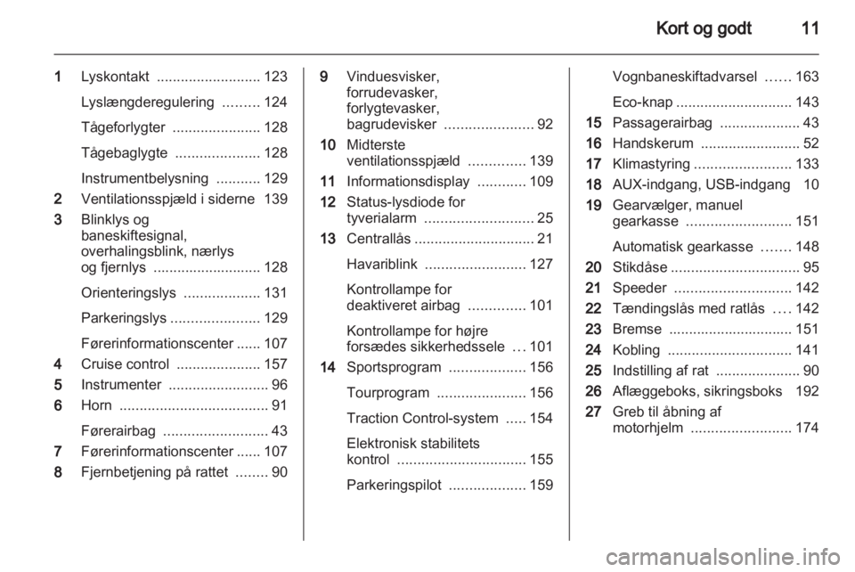 OPEL ASTRA J HB5 & ST 2012  Instruktionsbog (in Danish) 