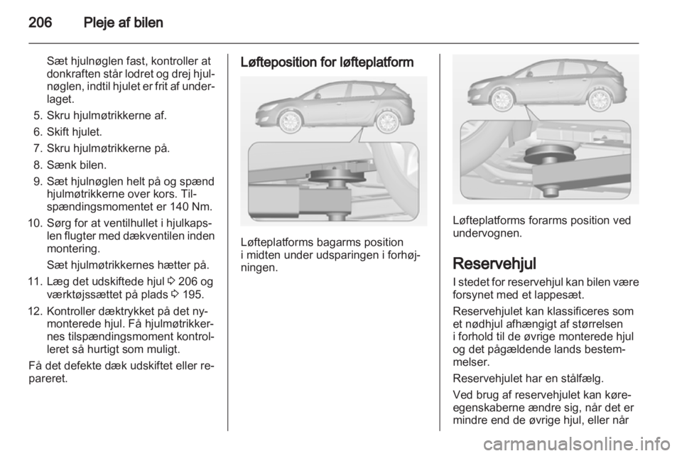 OPEL ASTRA J HB5 & ST 2012 Instruktionsbog (in Danish) OPEL ASTRA J HB5 & ST 2012 Instruktionsbog (in Danish)