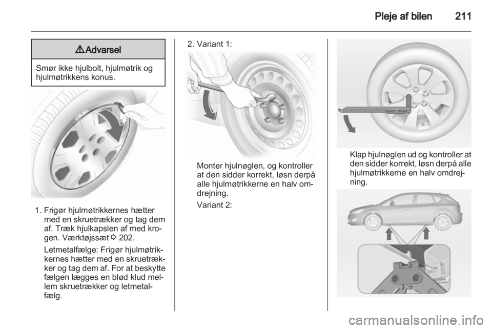 OPEL ASTRA J HB5 & ST 2012.5 Instruktionsbog (in Danish) OPEL ASTRA J HB5 & ST 2012.5 Instruktionsbog (in Danish)