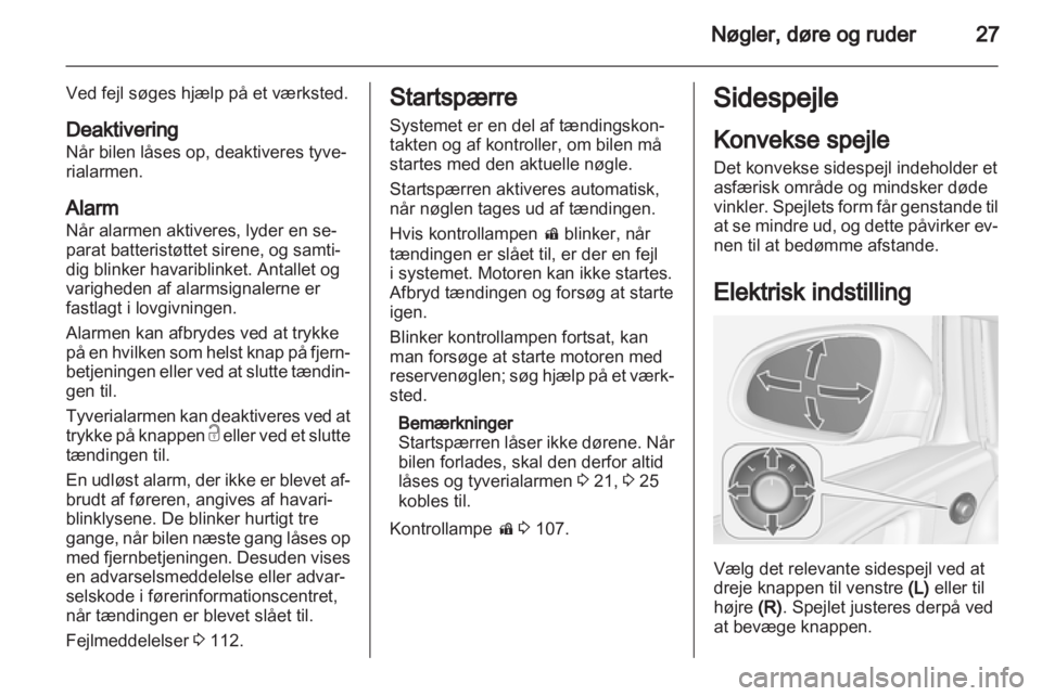 OPEL ASTRA J HB5 & ST 2012.5 Instruktionsbog (in Danish) OPEL ASTRA J HB5 & ST 2012.5 Instruktionsbog (in Danish)