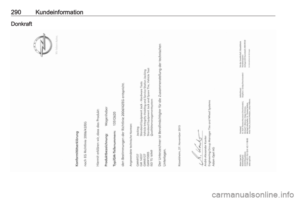 OPEL ASTRA K 2019.5 Instruktionsbog (in Danish) 290KundeinformationDonkraft OPEL ASTRA K 2019.5 Instruktionsbog (in Danish) 290KundeinformationDonkraft