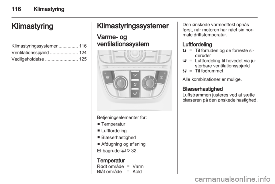 OPEL CASCADA 2013.5  Instruktionsbog (in Danish) 
