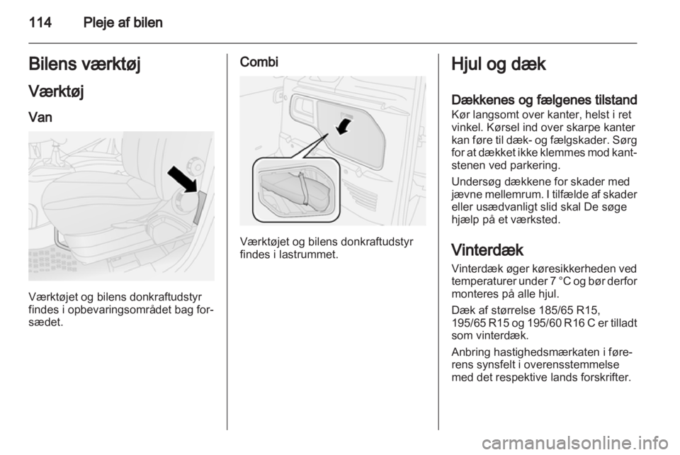 OPEL COMBO D 2012  Instruktionsbog (in Danish) 