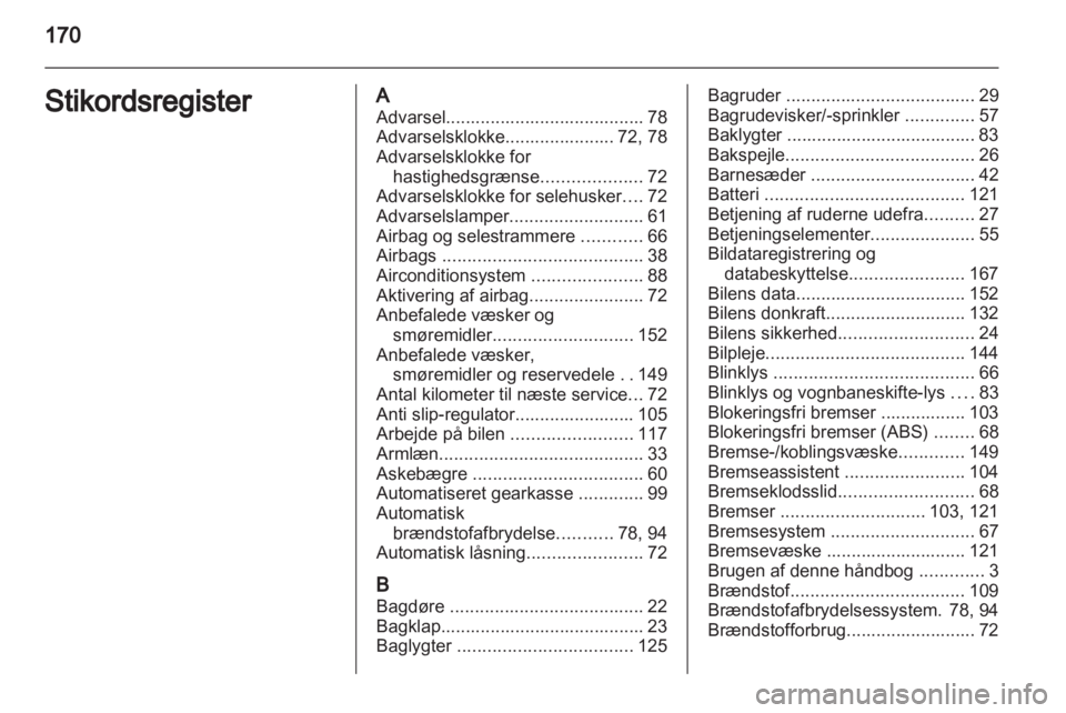 OPEL COMBO D 2013  Instruktionsbog (in Danish) 