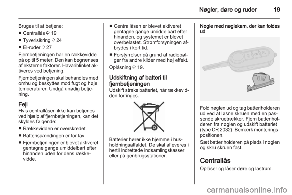 OPEL COMBO D 2013  Instruktionsbog (in Danish) 