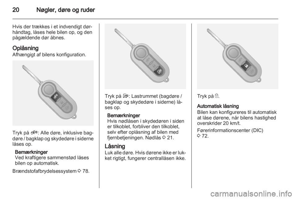 OPEL COMBO D 2013  Instruktionsbog (in Danish) 