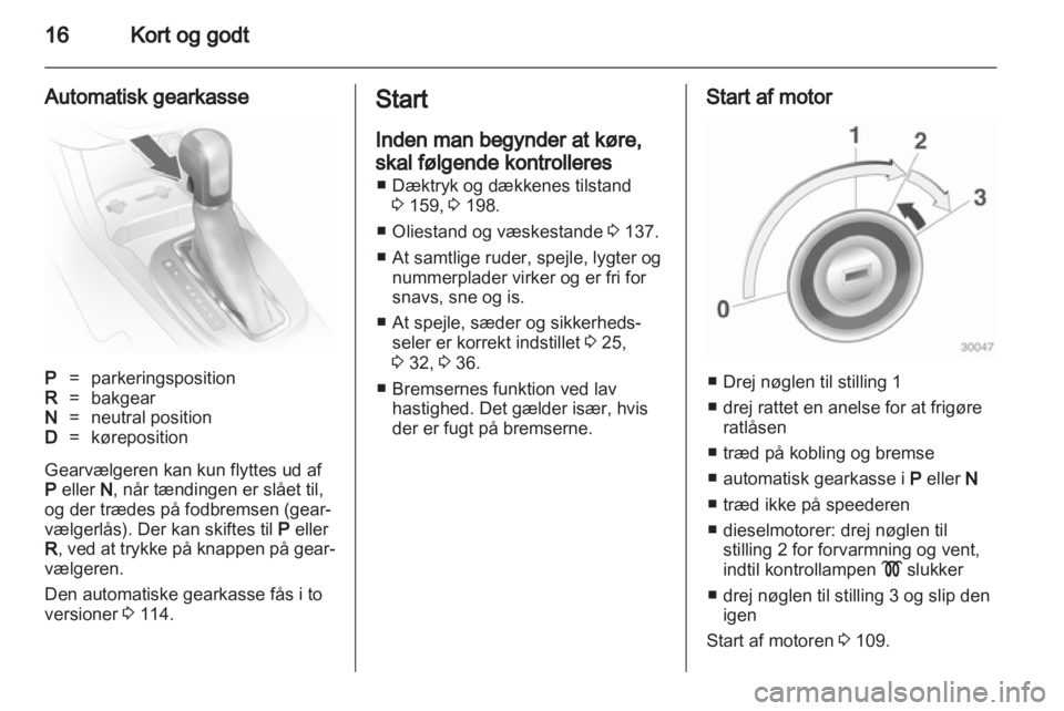 OPEL CORSA 2011.5  Instruktionsbog (in Danish) 