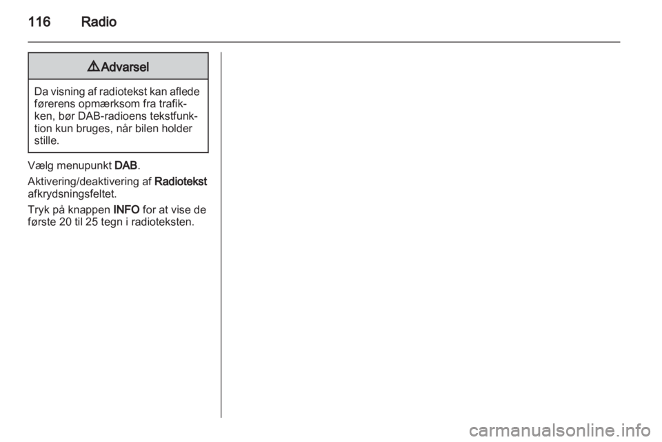 OPEL CORSA 2013  Instruktionsbog til Infotainment (in Danish) 