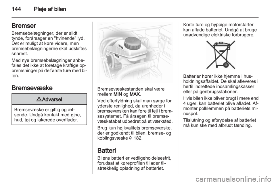 OPEL CORSA 2013  Instruktionsbog (in Danish) 
