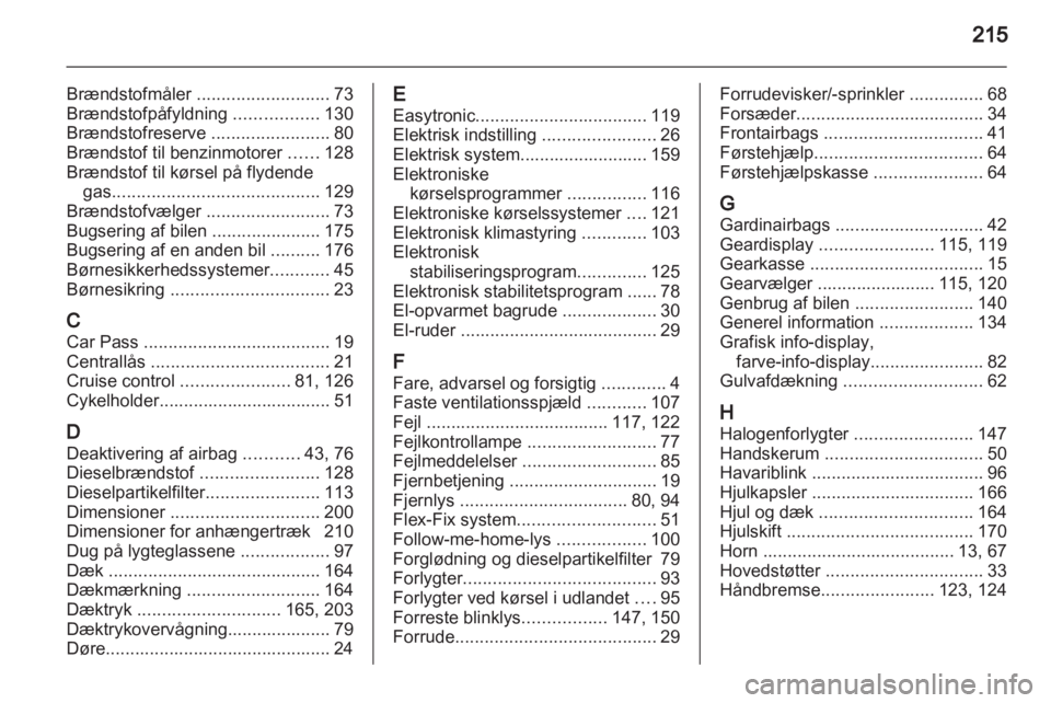 OPEL CORSA 2013  Instruktionsbog (in Danish) 