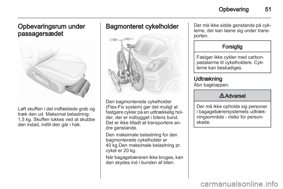 OPEL CORSA 2013  Instruktionsbog (in Danish) 